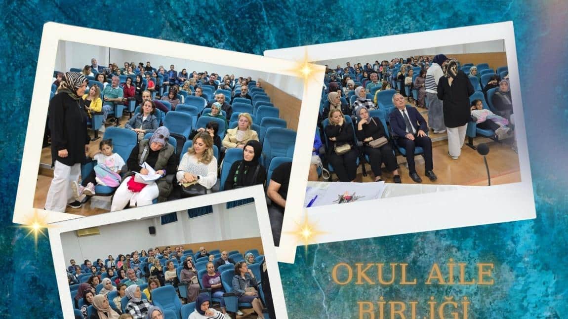 Okul Aile Birliği Genel Kurul Toplantısı