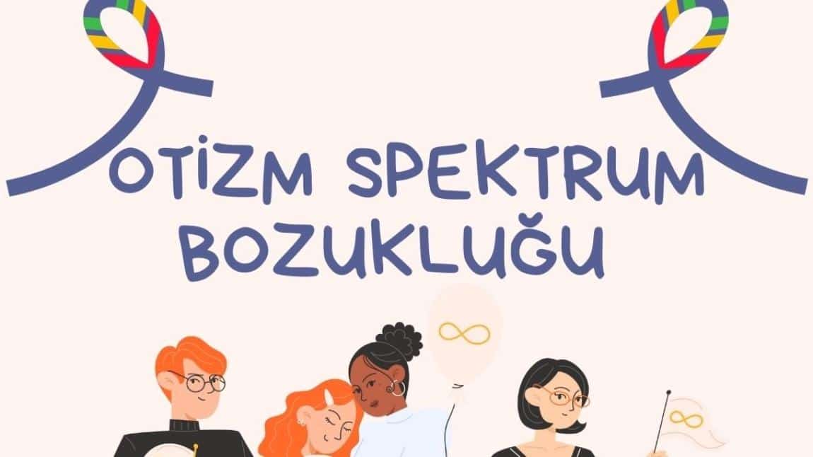 OTİZM SPEKTRUM BOZUKLUĞU