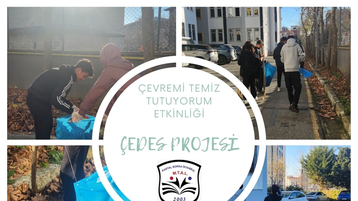 Çedes Projesi Çevremizi Temiz Tutalım Etkinliği