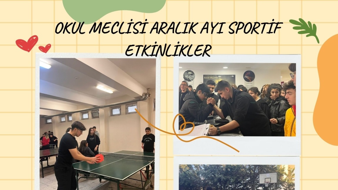 OKUL MECLİSİ ARALIK AYI SPORTİF ETKİNLİKLER